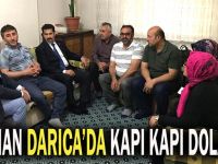 Yaman, Darıca'da kapı kapı dolaştı