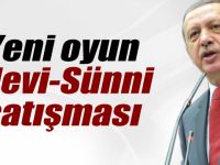 Yeni Oyun: Alevi-sünni Çatışması