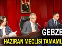 Gebze’de  Haziran Meclisi Yapıldı