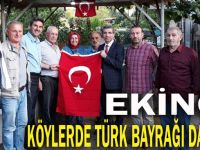 Ekinci, köylerde Türk bayrağı dağıttı