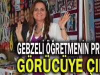 Gebzeli öğretmenin projesi görücüye çıktı