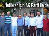 Höbek, "İstikrar için AK Parti ile devam"