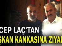 Laç'tan kankasına ziyaret