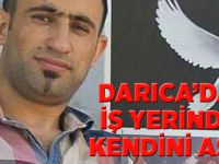 Darıca'da iş yerinde kendini astı