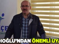 Kadıoğlu’ndan Önemli Uyarı!