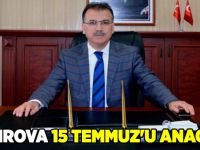 Çayırova 15 Temmuz'u Anacak