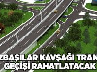 Yüzbaşılar Kavşağı transit geçişi rahatlatacak