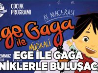 Ege ile Gaga miniklerle buluşacak