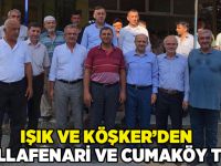 Işık ve Köşker’den  Mollafenari ve Cumaköy turu