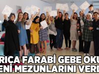 Darıca Farabi gebe okulu yeni mezunlarını verdi