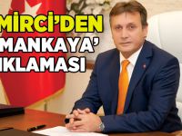 Demirci’den ‘Dumankaya’ açıklaması