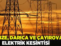 Gebze , Darıca ve Gebze'de elektrik kesintisi