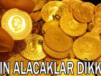 Altın alacaklar dikkat!