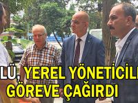 Ünlü, Yerel Yöneticileri Göreve Çağırdı