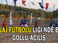 Plaj Futbolu Ligi’nde bol gollü açılış