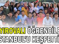 Çayırovalı öğrenciler İstanbul'u keşfetti