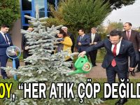 Aksoy, “Her Atık Çöp Değildir”