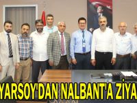 Eryarsoy'dan Nalbant'a ziyaret