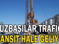 Yüzbaşılar trafiği transit hale geliyor