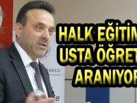 Halk Eğitim’e Usta Öğretici Aranıyor