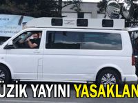 Müzik yayını yasaklandı