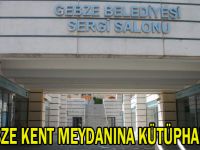 Gebze kent meydanına kütüphane