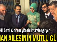 Yaman Ailesinin mutlu günü...
