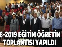 2018-2019 Eğitim Öğretim yılı toplantısı yapıldı