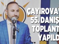 Çayırova’da 55. Danışma toplantısı yapıldı