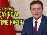 Demirci, ''Çayırova eğitime hazır''