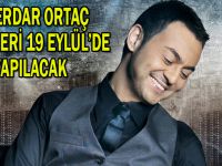 Serdar Ortaç Konseri 19 Eylül’de yapılacak