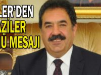 Güler'den Gaziler günü mesajı