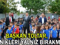 Başkan Toltar, Minikleri yalnız bırakmadı