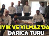 Yılmaz ve Bıyık Darıca’yı arşınladı