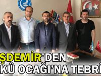 Taşdemir’den Ülkü Ocağı’na tebrik