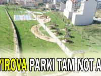 Çayırova parkı tam not aldı