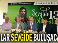 Canlar sevgide buluşacak