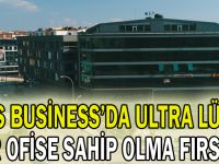 Bes Business’da Ultra Lüks Bir Ofise Sahip Olma Fırsatı