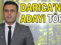 Darıca’nın adayı Törk