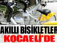 AKILLI BİSİKLETLER İZMİT’TE