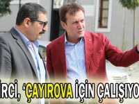 Demirci, ''Çayırova için çalışıyoruz''