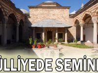 Külliyede seminer