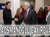 Karaosmanoğlu Çayırova'da