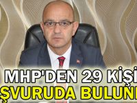 MHP'den 29 kişi başvuruda bulundu