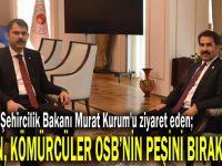 Yaman, Kömürcüler OSB'nin peşini bırakmıyor