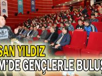 Hasan Yıldız  GKM’de Gençlerle Buluştu