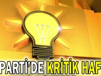 AK Parti’de kritik hafta!