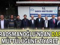 Karaosmanoğlu'ndan Darıca müftülüğüne ziyaret