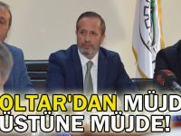 Toltar'dan müjde üstüne müjde!