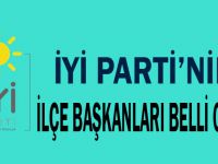 İşte İYİ Parti'nin ilçe başkanları